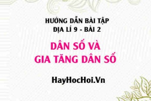 Câu hỏi và Bài tập Địa lí 9 trang 10 Giải bài 1, 2, 3 trang 10 SGK Địa lí 9